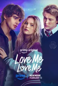 Постер Фильма Люби меня, люби меня